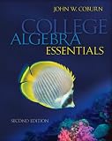 College Algebra Essentials, John-Coburn, 0077297903