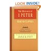 The Message of 1 Peter (Bible Speaks Today)