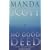 No Good Deed