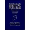 Introduction to Thermal Sciences: Thermodynamics, Fluid Dynamics, Heat Transfer