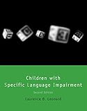 Children with specific language impairment