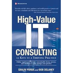 High-Value IT Consulting: 12 Keys to a Thriving Practice