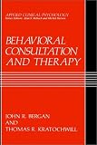 Behavioral Consultation and Therapy (Applied Clinical Psychology)