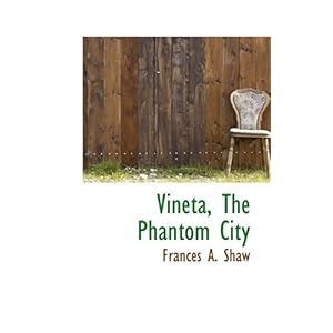 【クリックで詳細表示】Vineta， the Phantom City [ハードカバー]