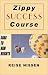 Zippy Success Course