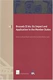 Brussels II bis : its impact and application in the member states