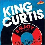 Enjoy Records - The Best of King Curtis