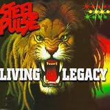 Steel Pulse - Living Legacy