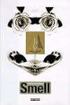 Smell: The Secret Seducer
