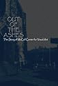 Out of the Ashes: The Story of McColl Center for Visual Art