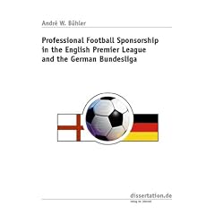 Professional Football Sponsorship in the English Premier League and the German Bundesliga