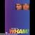 Wham - The Best Of [DVD] [2000]