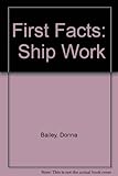 Ship work