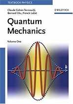 Quantum Mechanics: v.1: Vol 1 (A Wiley-Interscience publication)