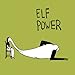 Elf Power, Elf Power [12 inch Analog], 発売中