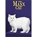 The Manx Cat (Learning About Cats)