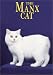   - The Manx Cat (Learning About Cats)