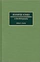 Jennifer Jones: A Bio-Bibliography (Bio-Bibliographies in the Performing Arts)