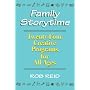 Family Storytime: 24 Creative Programs for All Ages