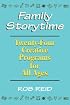 Family Storytime: 24 Creative Programs for All Ages