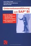 Unternehmensführung mit SAP-Business Intelligence