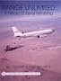 Range Unlimited: A History of Aerial Refueling