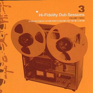 CD-Charts  Search : Hi:Fidelity Dub Sessions Vol.3 [VINYL]