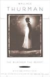The Blacker The Berry (Black Classics)