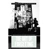 The Art of Forgetting (Materializing Culture)