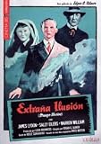 Extraña Ilusión.(1945).Strange Illusion