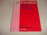 Ethics : conflicts of interest