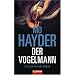 Der Vogelmann: Ein Jack-Caffery-Roman
