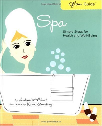 Glow Guide: Spa
