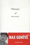 Virtuoses par Max Genève Virtuoses par Genève