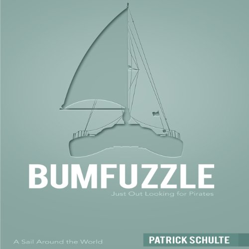 bumfuzzle just out looking for pirates