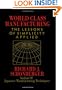 World Class Manufacturing: The Lessons of Simplicity Applied