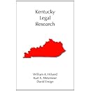 Kentucky Legal Research (Legal Research Series)