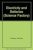 Electricity & batteries