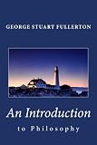 An Introduction to Philosophy