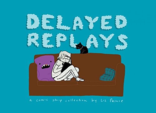 Delayed Replays