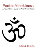 Pocket Mindfulness Book For Daily Mindfulness Training