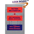 Pattern Recognition by Self-Organizing Neural Networks (Bradford... by  Gail A. Carpenter and Stephen Grossberg