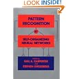 Pattern Recognition by Self-Organizing Neural Networks (Bradford... by Gail A. Carpenter and Stephen Grossberg