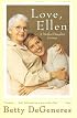 Love, Ellen : A Mother/Daughter Journey