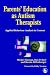 Parents' Education as Autism Therapists: Applied Behaviour Analysis in Context