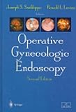 Operative Gynecologic Endoscopy (Clinical Perspectives in Obstetrics and Gynecology)
