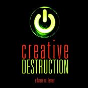 Creative Destruction | [Edward M. Lerner]