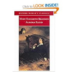 Aurora Floyd (Oxford World's Classics)