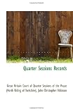Quarter Sessions Records