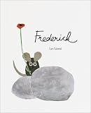 Frederick: (Reissue; Caldecott Honor Book, New York Times Best Illustrated Book of the Year )